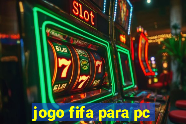 jogo fifa para pc